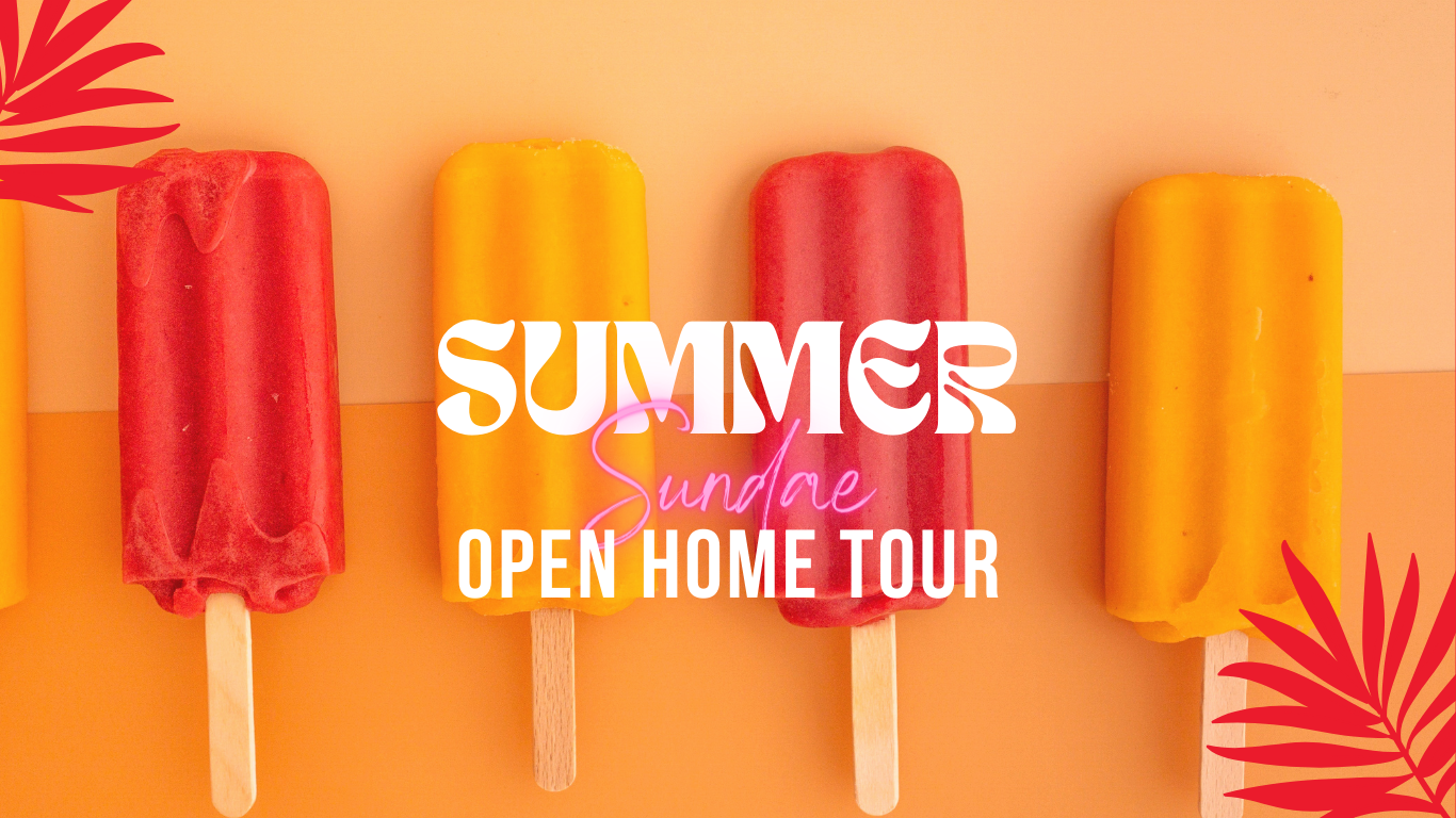 Summer Sundae Open Home Tour_Website